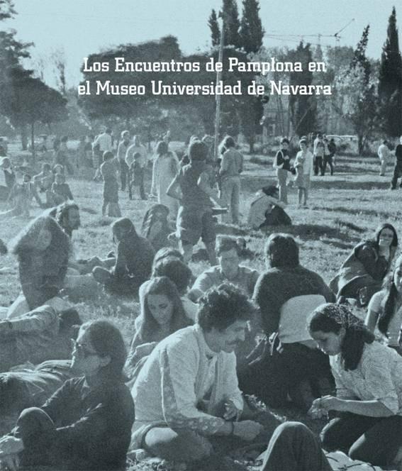 LOS ENCUENTROS DE PAMPLONA EN EL MUSEO UNIVERSIDAD DE NAVARRA