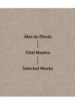 VITAL MANTRA "SELECTED WORKS". 