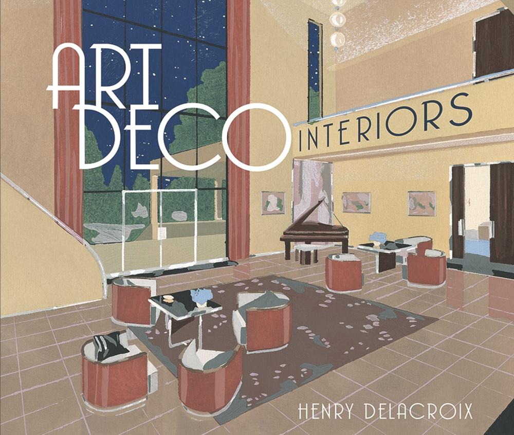 ART DECO INTERIORS. 