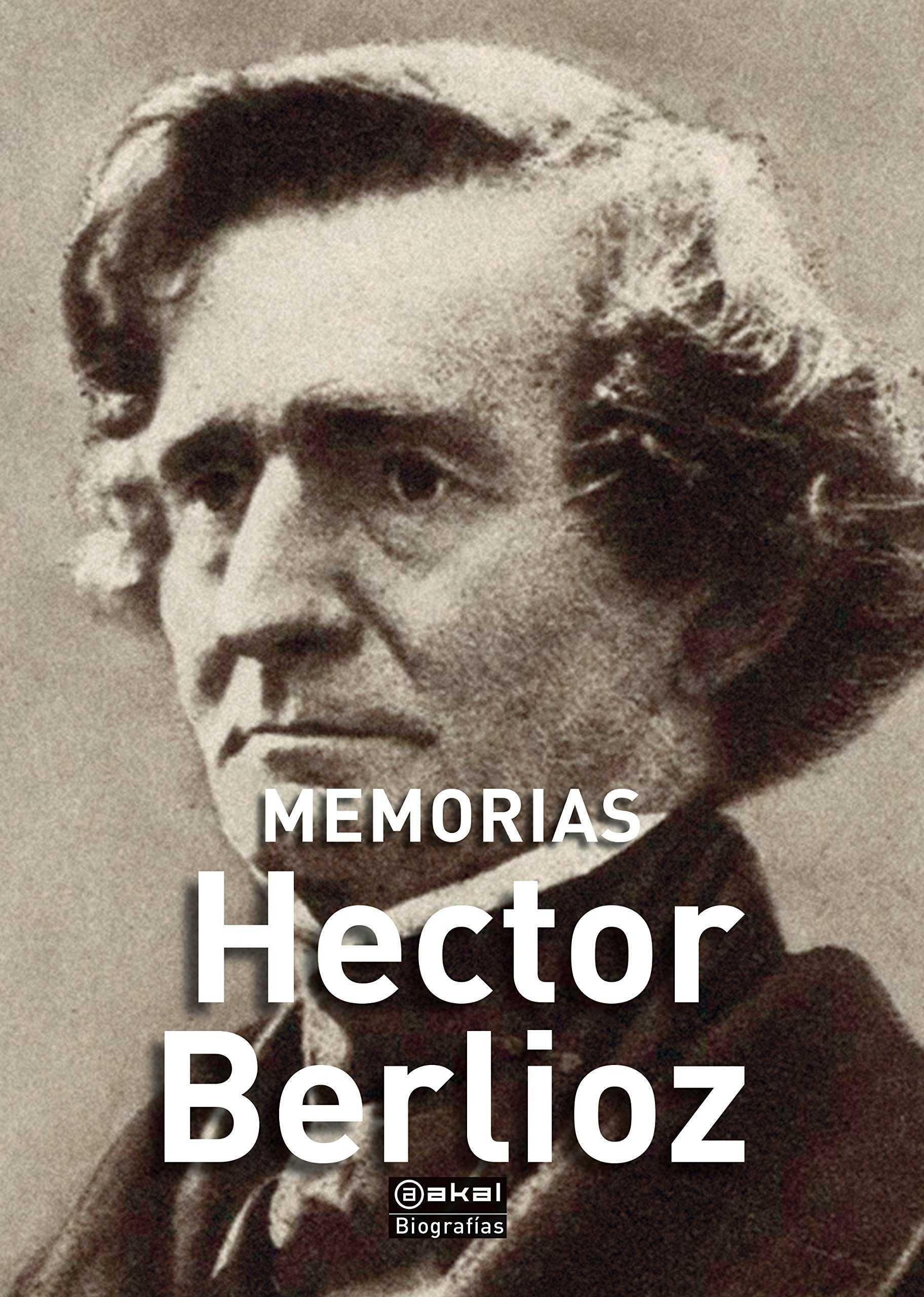 MEMORIAS  HECTOR BERLIOZ. 