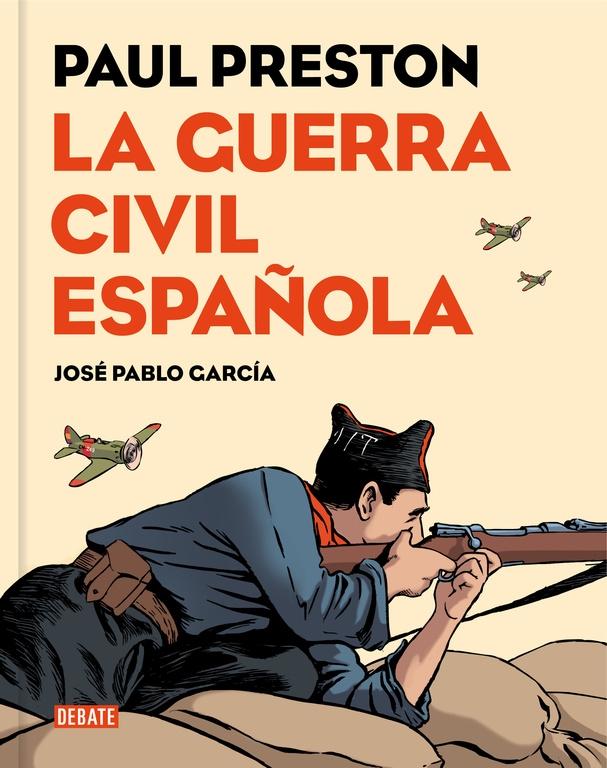 GUERRA CIVIL ESPAÑOLA, LA  (VERSIÓN GRÁFICA). 