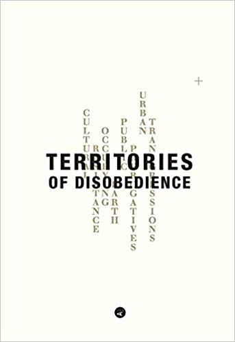 OUALALOU +  CHOI:   TERRITORIES OF DISOBEDIENCE