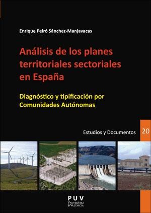 ANÁLISIS DE LOS PLANES TERRITORIALES SECTORIALES EN ESPAÑA "DIAGNÓSTICO Y TIPIFICACIÓN POR COMUNIDADES AUTÓNOMAS"