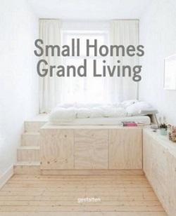 SMALL HOMES GRAND LIVING. 