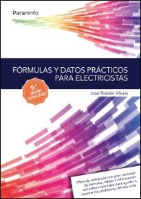 FÓRMULAS Y DATOS PRÁCTICOS PARA ELECTRICISTAS 9.ª EDICIÓN. 