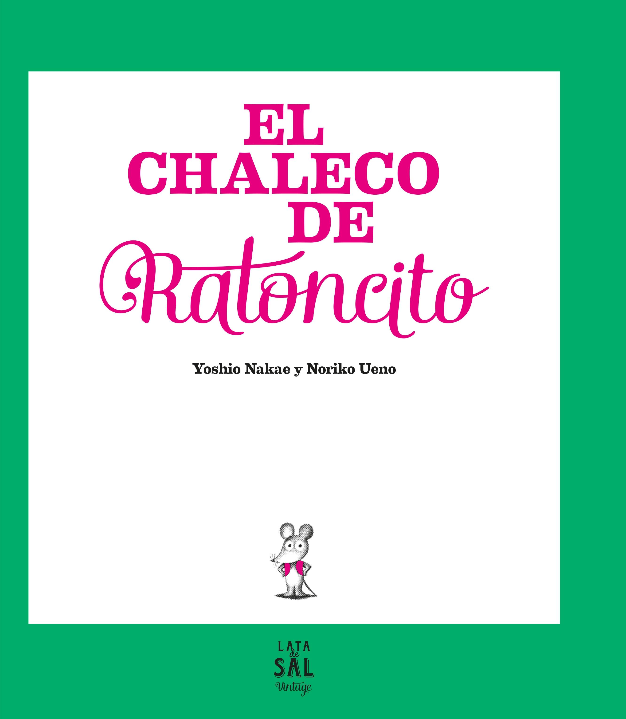 EL CHALECO DE RATONCITO. 