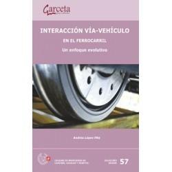 INTERACCION VÍA- VEHICULO EN EL FERROCARRIL