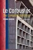 LE CORBUSIER THE COMPLETE BUILDINGS. 