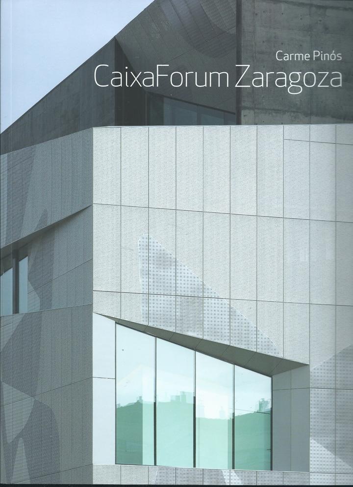 CAIXAFORUM ZARAGOZA.  CARME PINOS