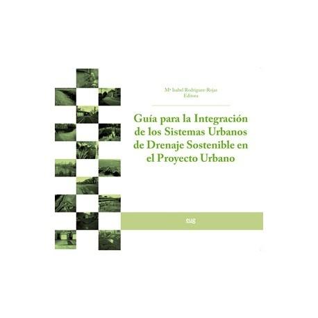 GUÍA PARA LA INTEGRACIÓN DE LOS SISTEMAS URBANOS