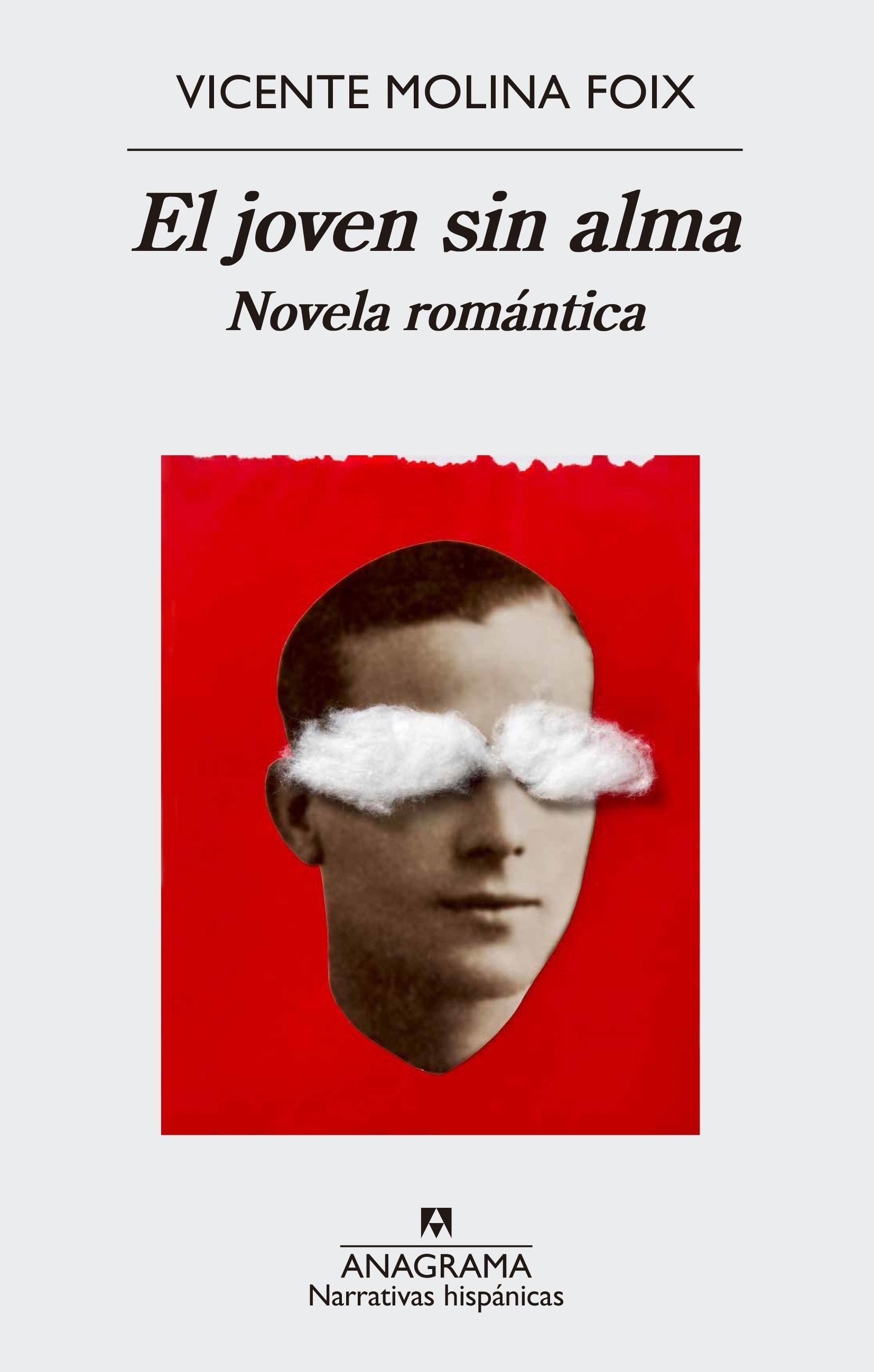 EL JOVEN SIN ALMA "NOVELA ROMÁNTICA". 