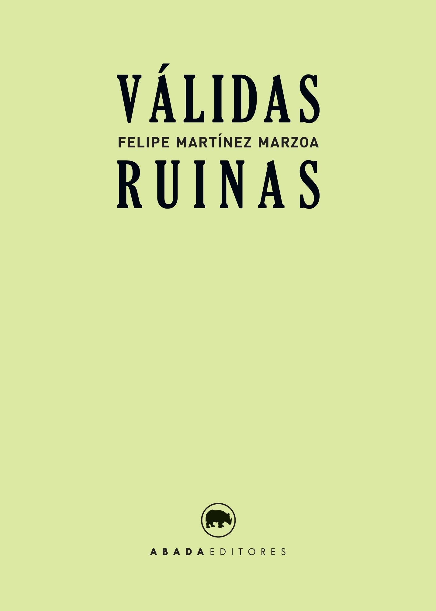 VALIDAS RUINAS. 