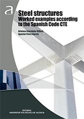 STEEL STRUCTURES WORKED EXAMPLES ACCORDING TO THE SPANISH CODE CTE. 