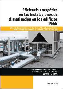 EFICIENCIA ENERGETICA EN LAS INSTALACIONES DE CLIMATIZACION EN LOS EDIFICIOS. 