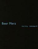BEER /  MERZ. ANTHOLOGIE 39. 