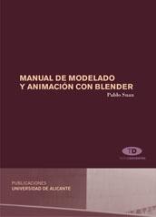 MANUAL DE MODELADO Y ANIMACIÓN CON BLENDER. 