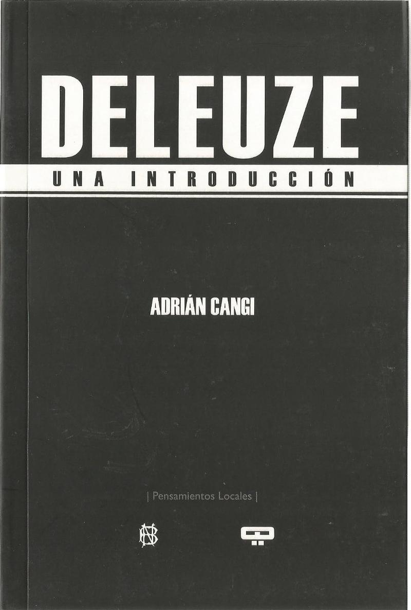 DELEUZE. UNA INTRODUCCIÓN. 