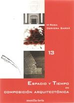 ESPACIO Y TIEMPO EN COMPOSICION ARQUITECTONICA. 