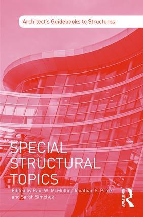 SPECIAL STRUCTURAL TOPICS. 