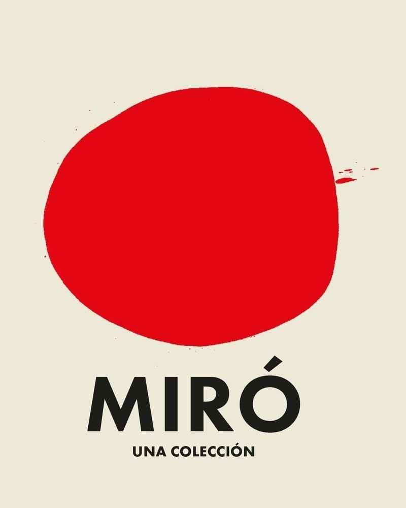 MIRÓ. UNA COLECCIÓN. 