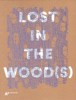 LOST IN THE WOOD(S)