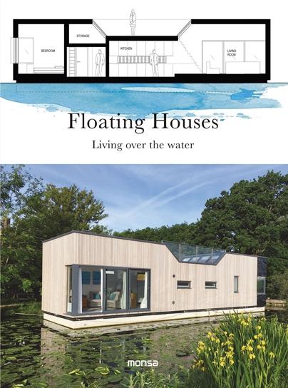 FLOATING HOUSES. LIVING OVER THE WATER. 