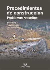 PROCEDIMIENTOS DE CONSTRUCCIÓN. PROBLEMAS RESUELTOS. 