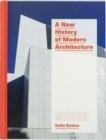 A NEW HISTORY OF MODERN ARCHITECTURE. 