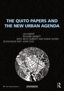 THE QUITO PAPERS AND THE NEW URBAN AGENDA. 