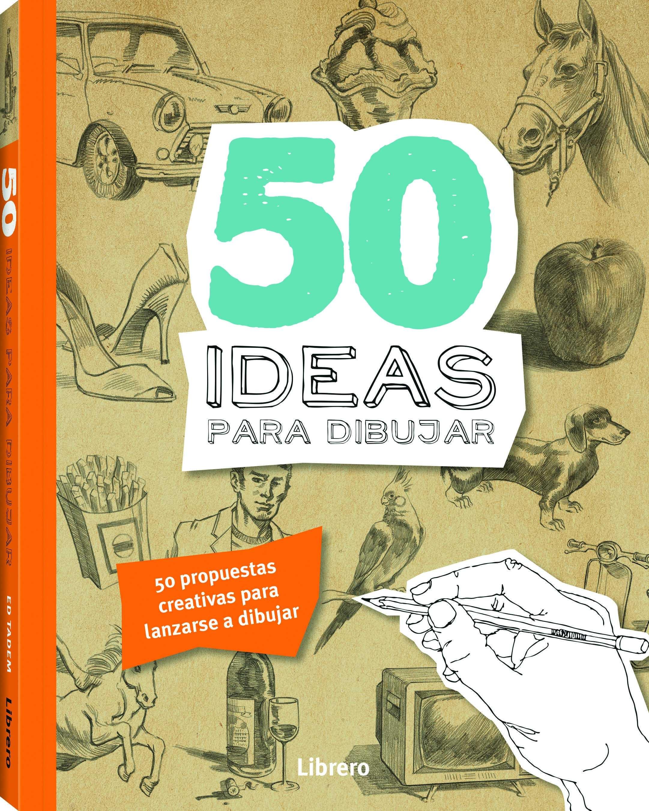 50 IDEAS PARA DIBUJAR. 