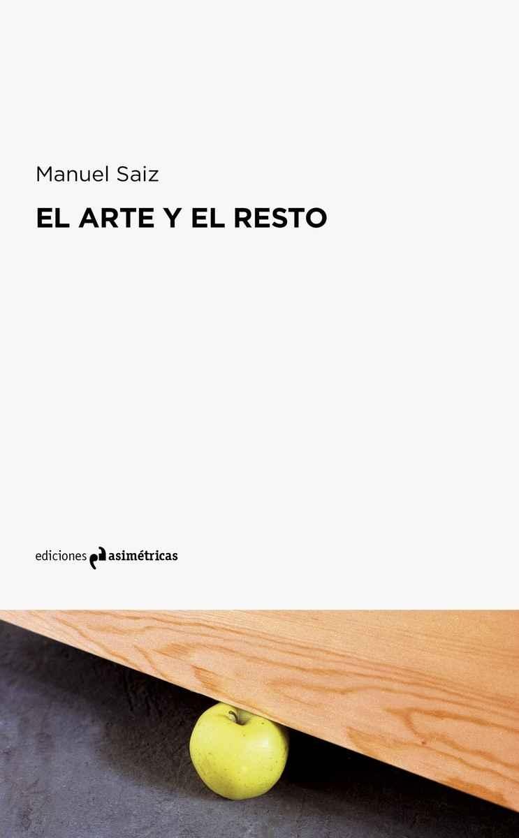 ARTE Y EL RESTO, EL. 