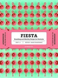 FIESTA - BRANDING AND IDENTITY FOR FESTIVALS