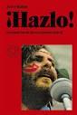 ¡HAZLO! "ESCENARIOS DE LA REVOLUCIÓN DEL 68"