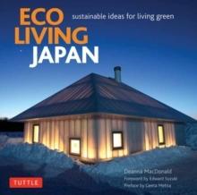 ECO LIVING JAPAN, SUSTAINABLE IDEAS FOR LIVING GREEN