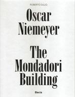 NIEMEYER: THE MONDADORY BUILDING. 