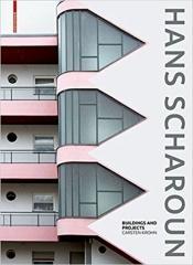 SCHAROUN: HANS SCHAROUN "BUILDINGS AND PROJECTS". 