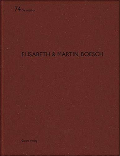 BOESCH: ELISABETH & MARTIN BOESCH: DE AEDIBUS 74. 