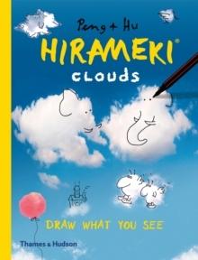 HIRAMEKI: CLOUDS. DRAW WHAT YOU SEE