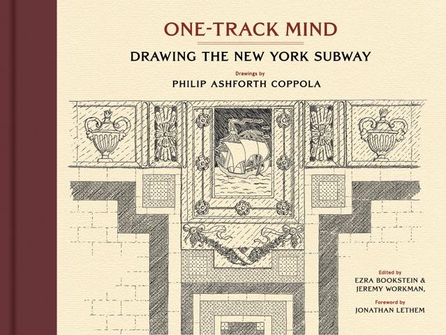 ONE- TRACK MIND. DRAWING THE NEW YORK SUBWAY. 