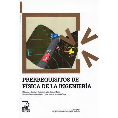 PRERREQUISITOS DE FISICA DE LA INGENIERIA. 