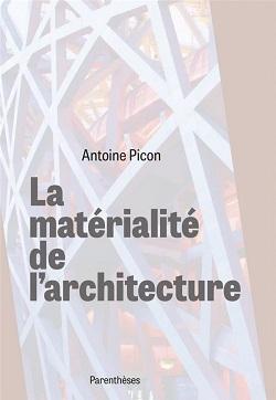 MATÉRIALITÉ DE L'ARCHITECTURE, LA