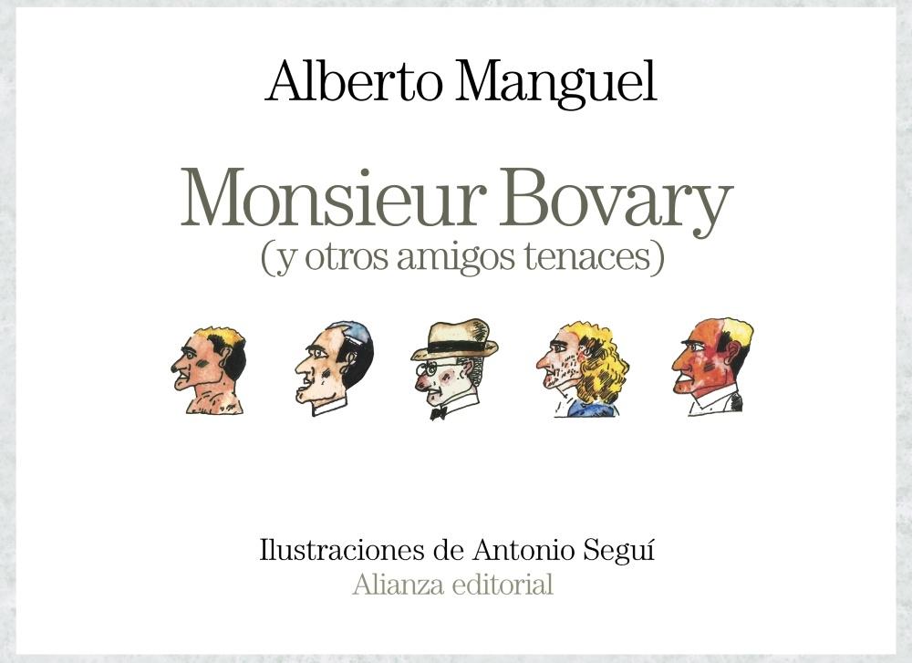 MONSIEUR BOVARY (Y OTROS AMIGOS TENACES). 