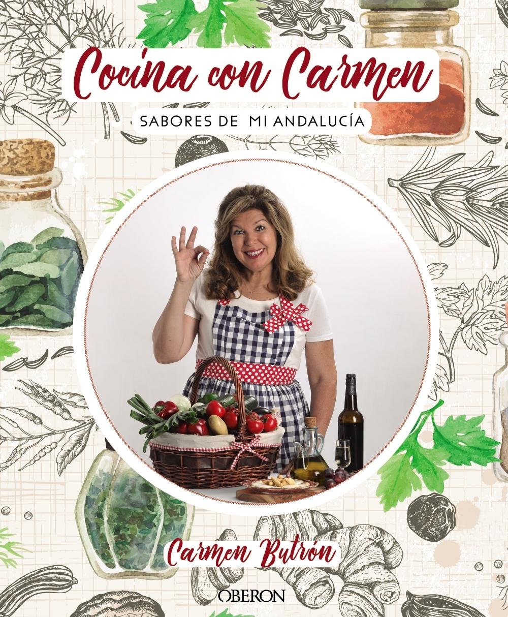 COCINA CON CARMEN. SABORES DE ANDALUCIA