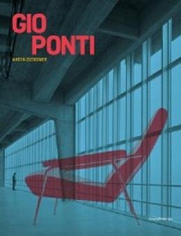 PONTI: GIO PONTI ARCHI-DESIGNER