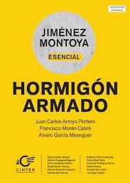 HORMIGÓN ARMADO. JIMENEZ MONTOYA ESENCIAL