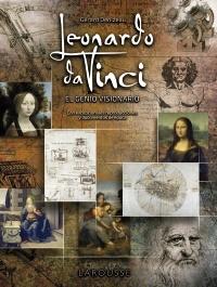 LEONARDO DA VINCI. EL GENIO VISIONARIO. 