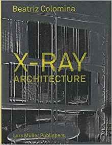 X  RAY ARCHITECTURE