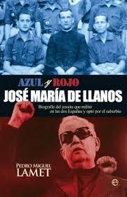 AZUL Y ROJO: JOSE MARIA DE LLANOS