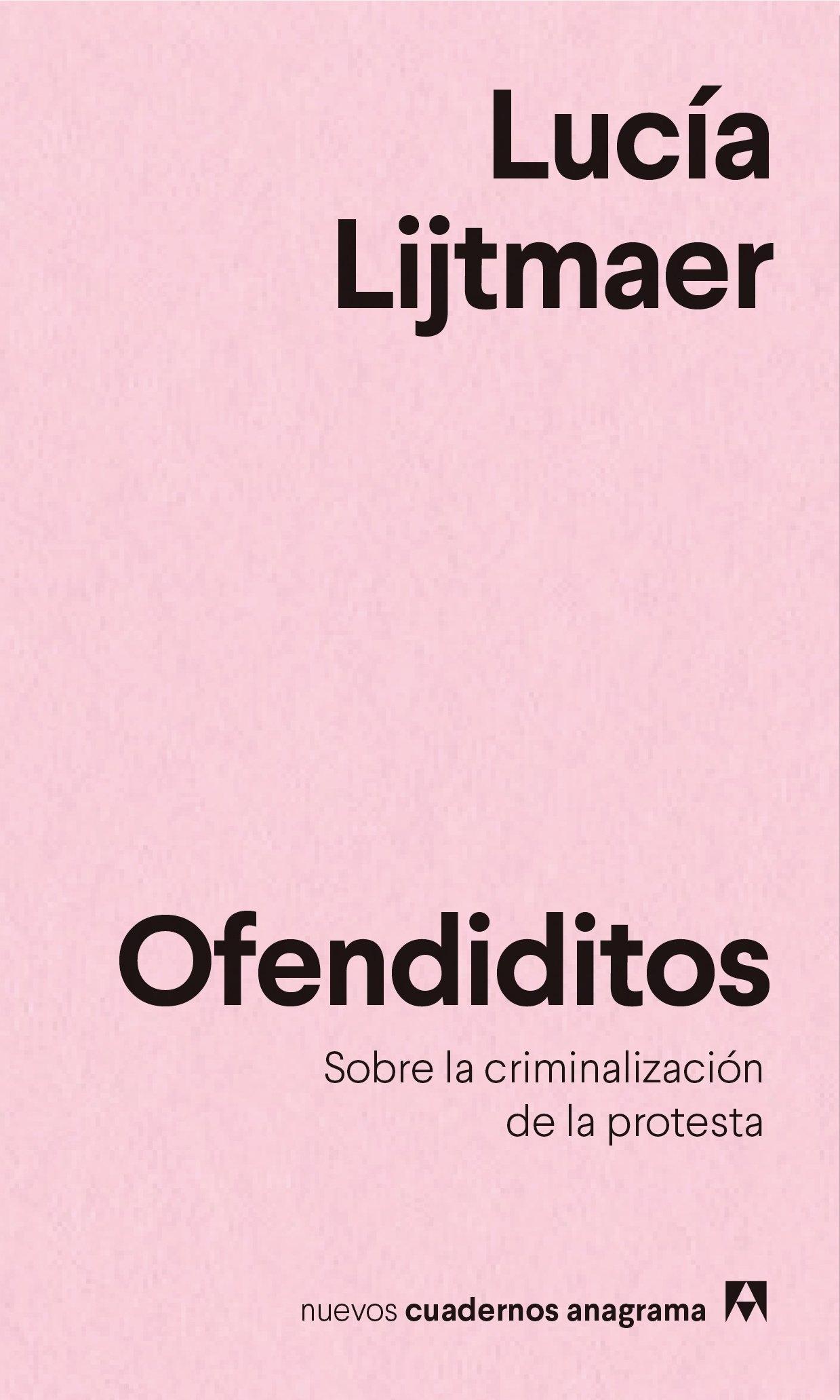 OFENDIDITOS "SOBRE LA CRIMINALIZACIÓN DE LA PROTESTA"