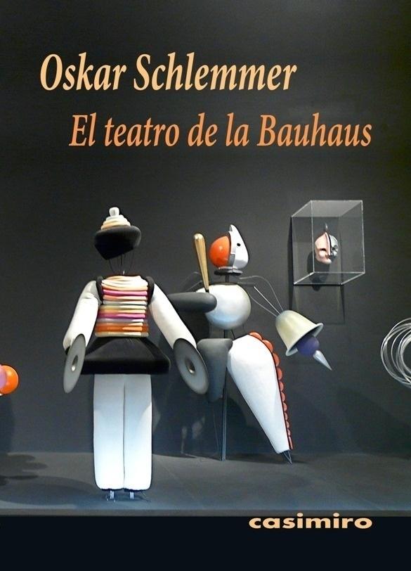 TEATRO DE LA BAUHAUS, EL. 